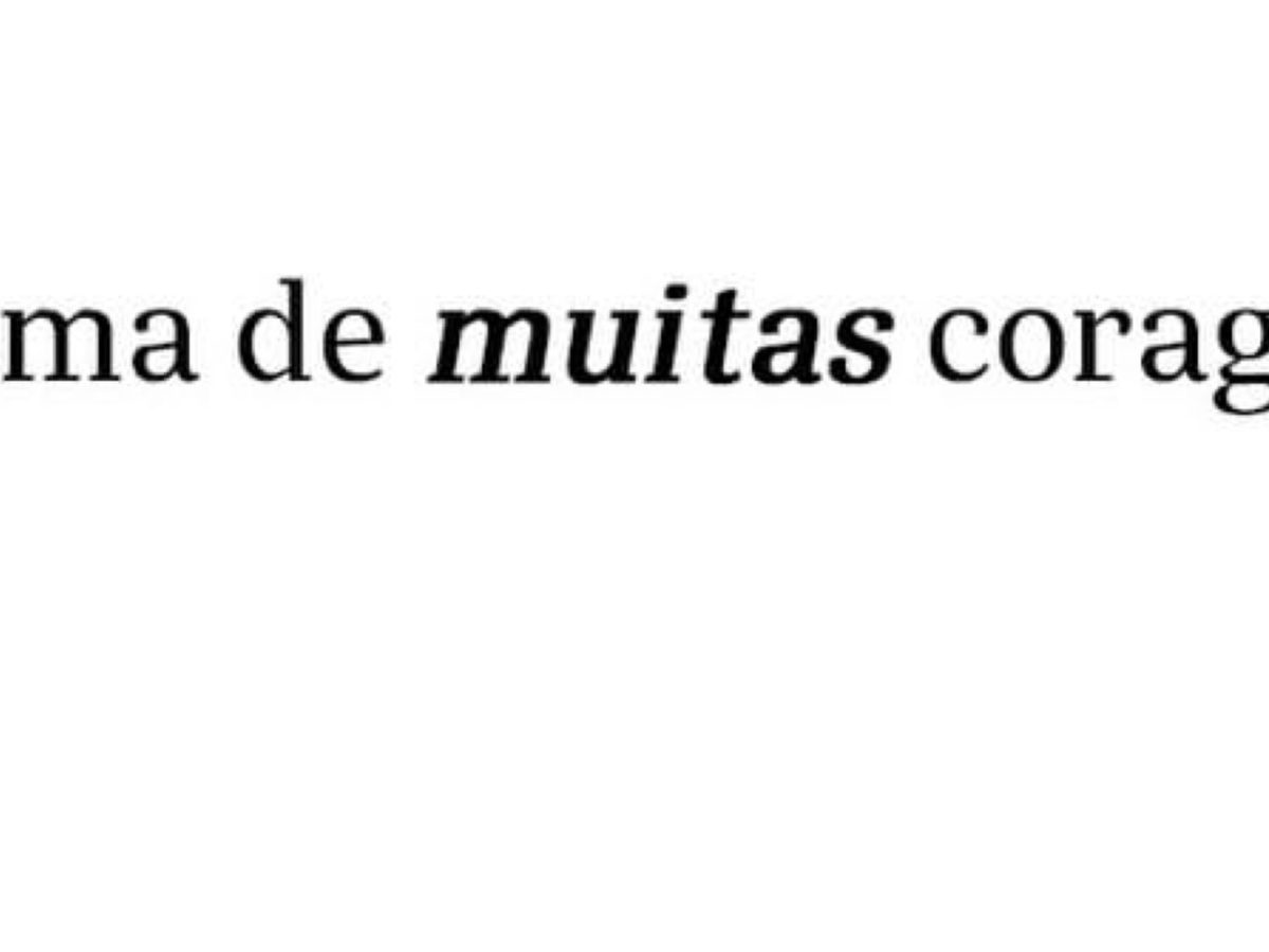O amor é a soma de muitas&nbsp;coragens
